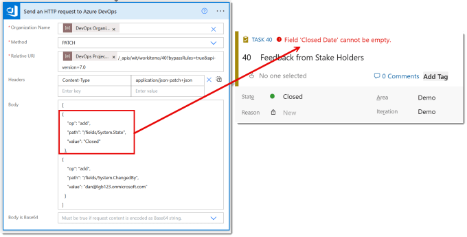 Send an HPPP request to Azure DevOps action with bypassRules=true and changing the state to Closed. Plus a screen shot of the updated task opened and showing an error of Field Closed Date cannot be empty.