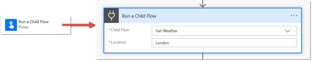 Snapshot showing the Run a child flow in the action list and the Run a child flow action once added to your flow