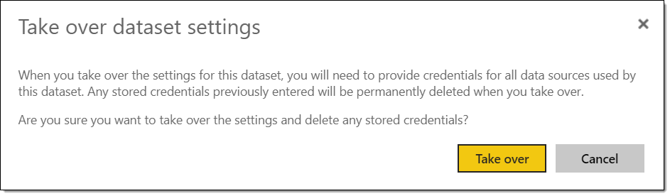 Take over dataset warning message