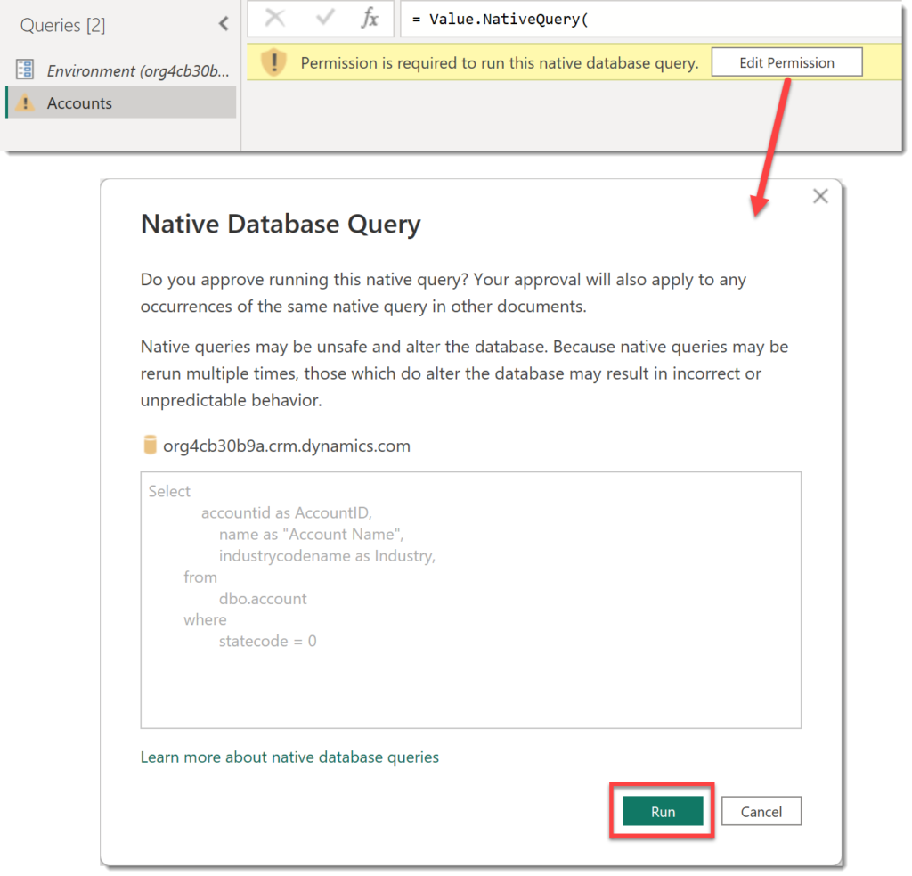 The warning message regarding permission being required and the dialog box that lets you click Run to say yes to running the query