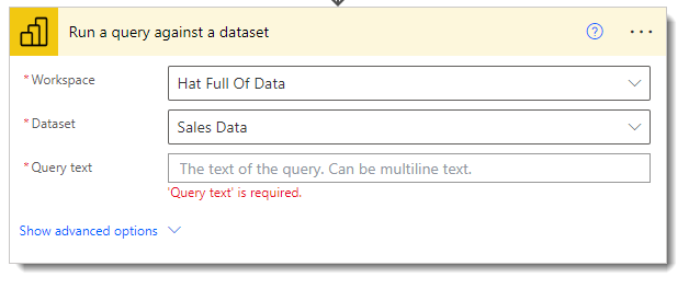 screen grab of the Run a query step with the workspace and dataset populated, but the query text is blank.