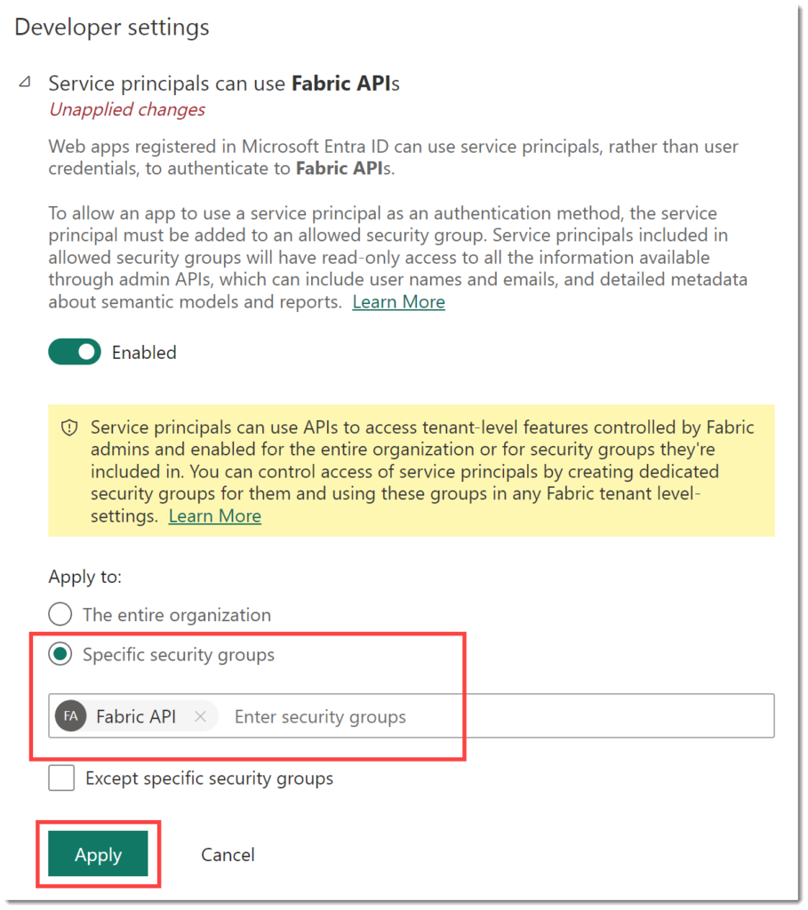 Add specific security groups and click apply to allow the use of power BI rest APIs