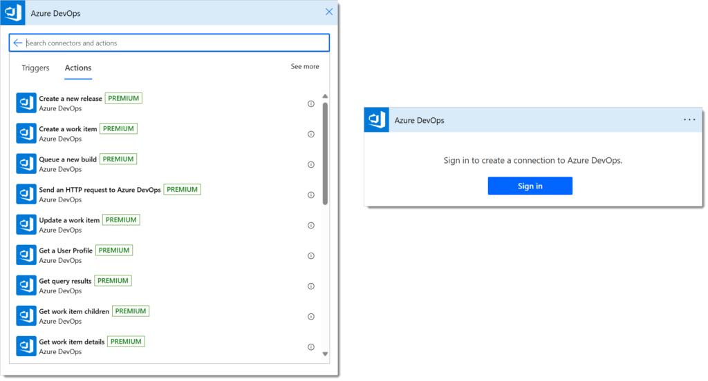 List of available actions for the DevOps connector which have the Premium label on and the dialog prompting you to Sign in if this is your first time using this connector.